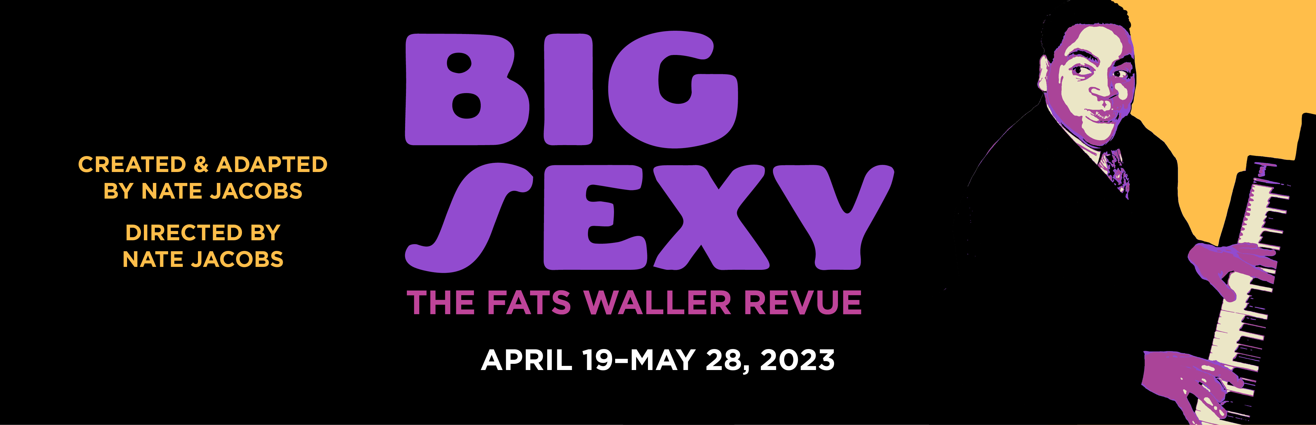 Big Sexy: APRIL 19 – MAY 28, 2023